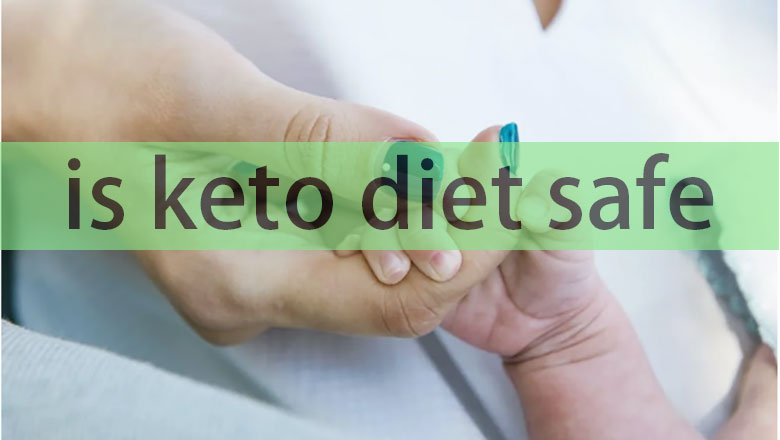 is keto diet safe